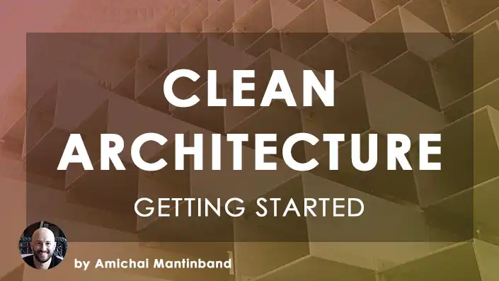 Getting Started: Clean Architecture in .NET